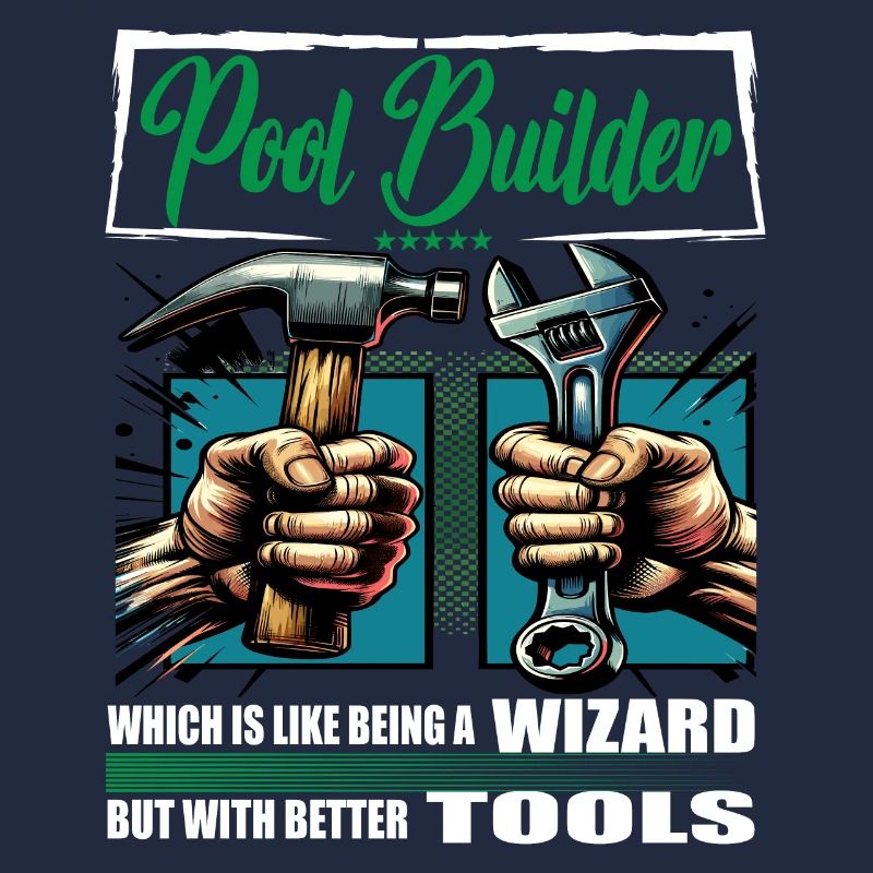 Pool Builder Profession Saying Worker