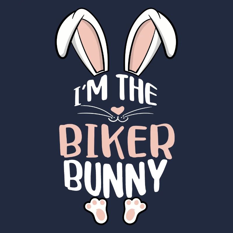 I'm The Biker Bunny