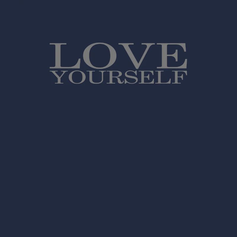 Selbstliebe love yourself