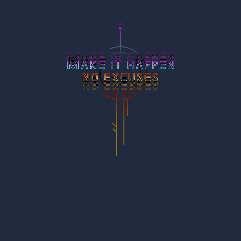 Faites-le arriver : pas d’excuses