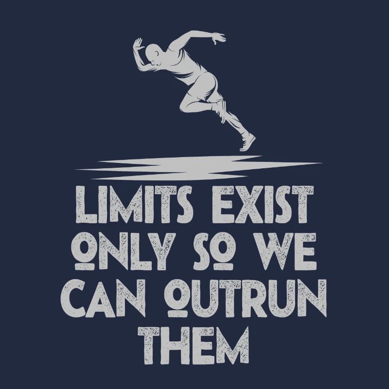 Limits Exist Only So We Can Outrun Them