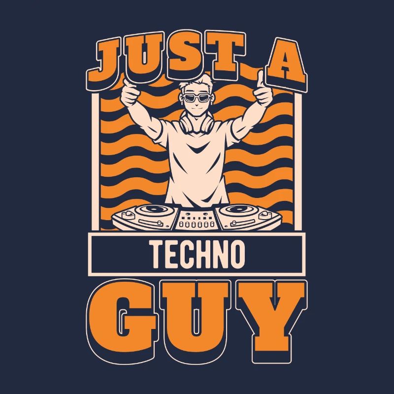 Techno Raver Just A Techno Guy