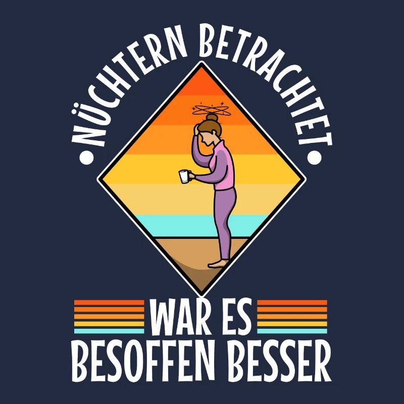 Soberly considered, it was better drunk