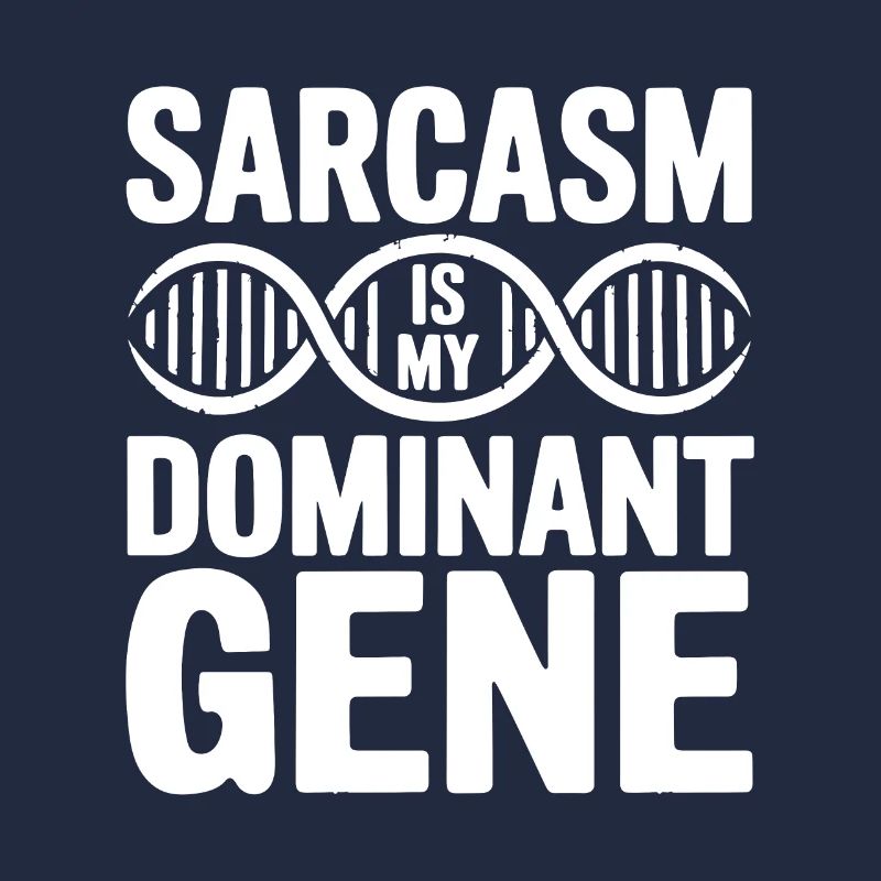 Sarcasm Genes DNA Genetics