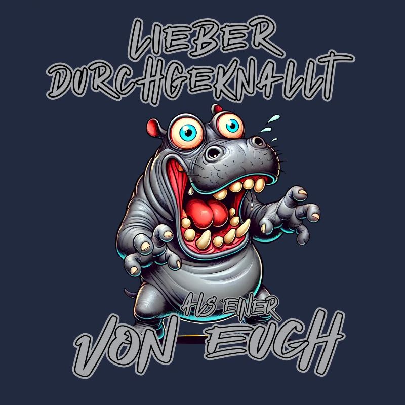 Nilpferd Lieber durchgeknallt als einer von euch