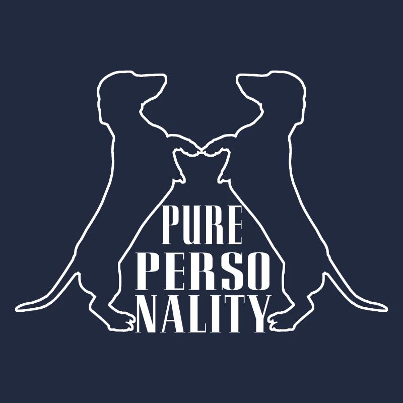 Dackel reine Persönlichkeit - lustiger Dackspruch