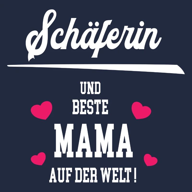 Schäferin Beste Mama Muttertag Geburtstag