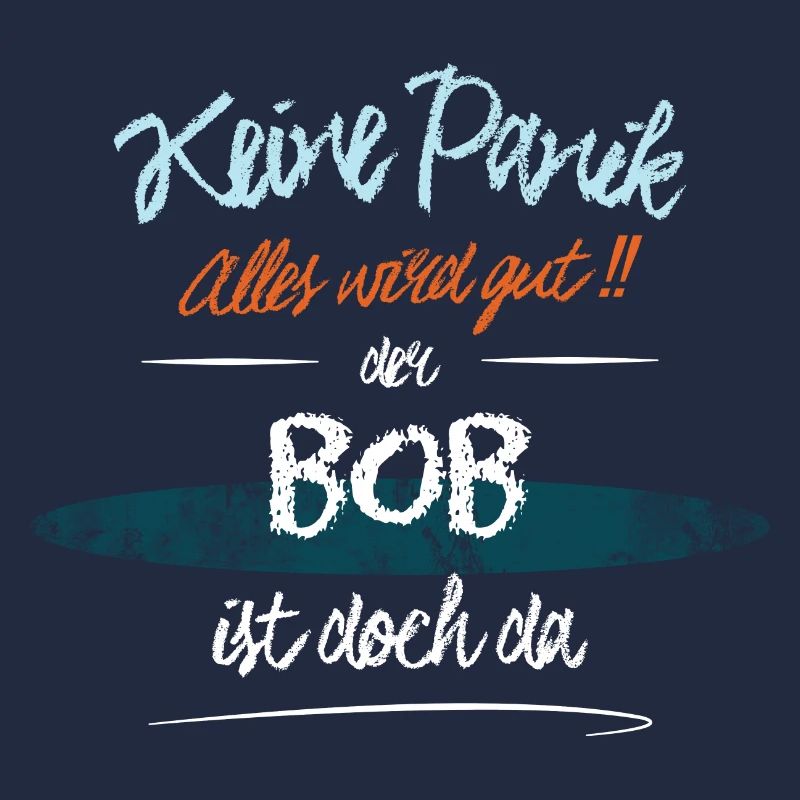 Bob - Keine Panik. Alles wird gut