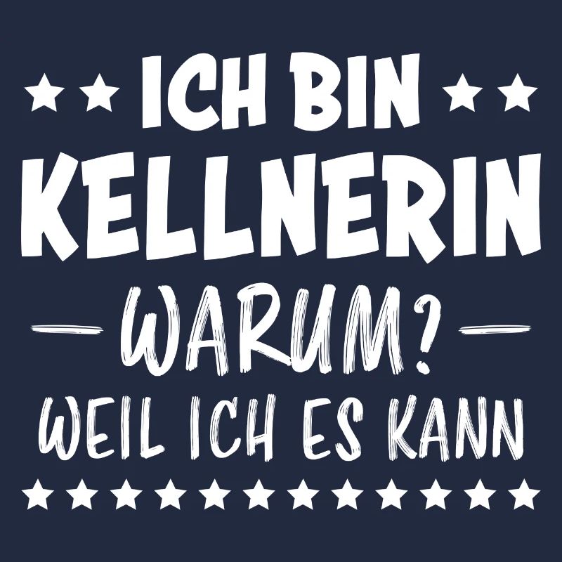 Kellnerin Spruch Kellner Beruf Kellnerin Geschenk