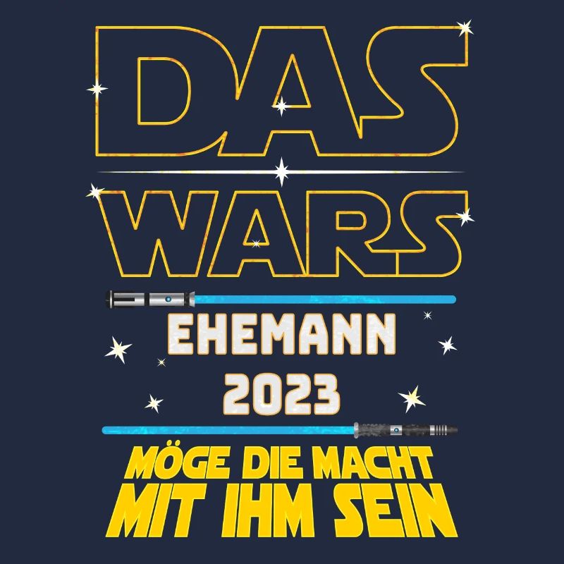 Das Wars Ehemann 2023 JGA Junggeselle Bräutigam