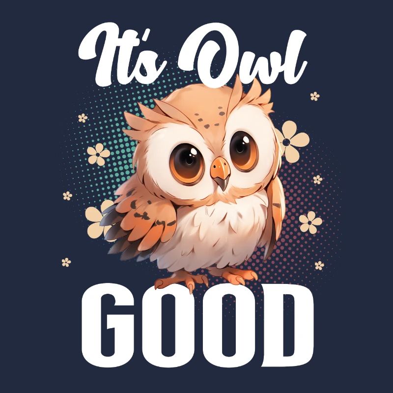 Its Owl Good Eule Eulen