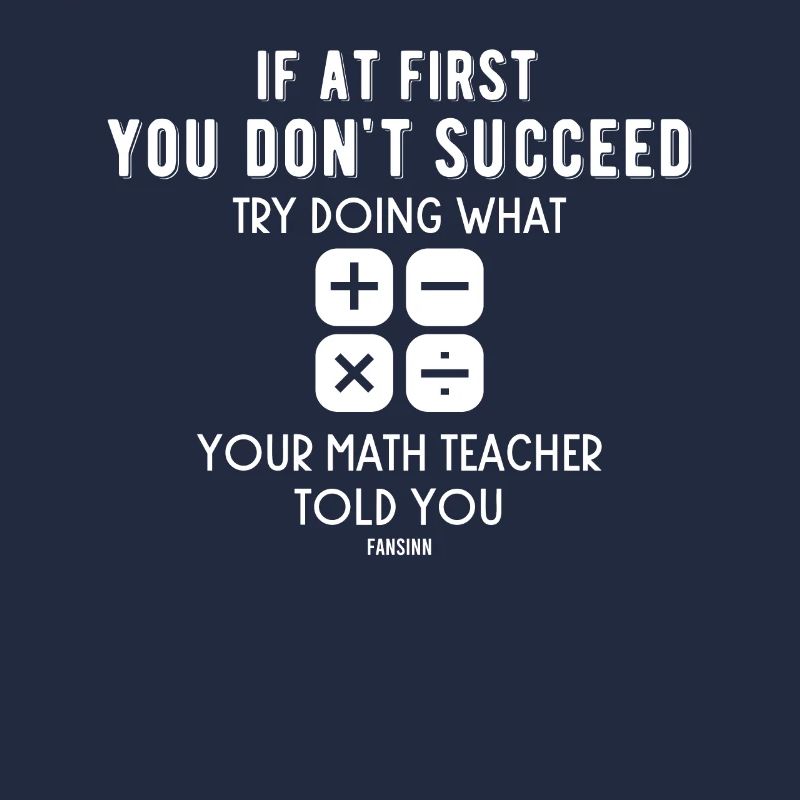 Math funny teacher saying arithmetic