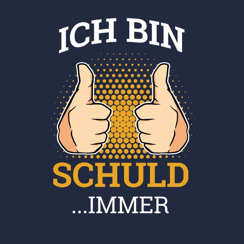 Ich Bin Schuld Immer Sarkasmus Mitarbeiter