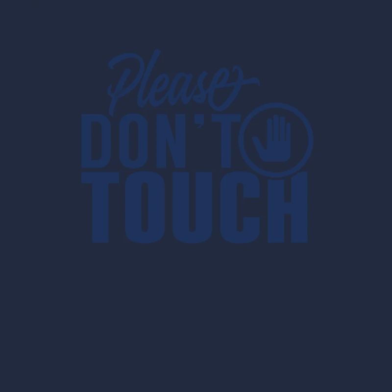 S’il vous plaît ne pas toucher les mains