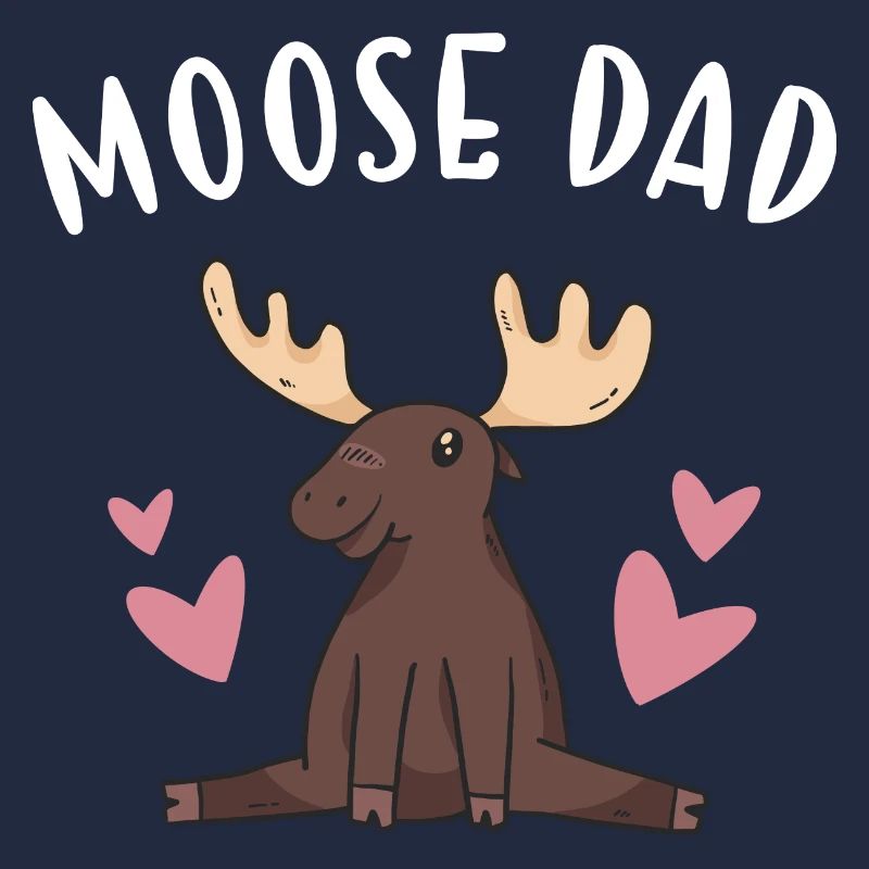 Elk Moose Dad Moose