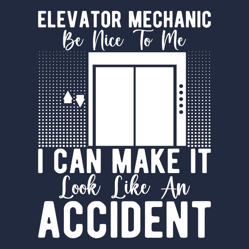 Funny Elevator Mechanic Be Nice Or Accident Happen