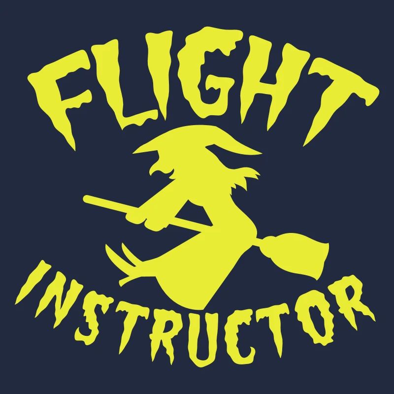 FLIGHT INSTRUCTOR witch on a broomstick