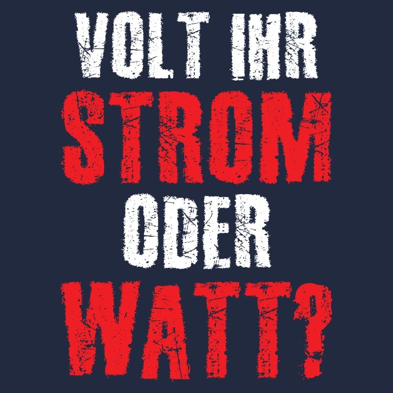 Volt Ihr Strom oder Watt?