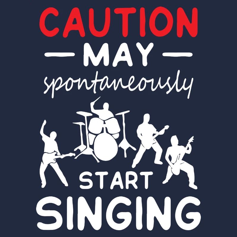 Caution May Start Singing