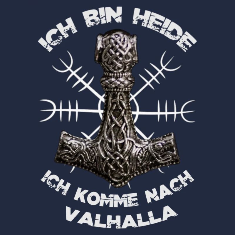Ich bin Heide - Ich komme nach VALHALLA
