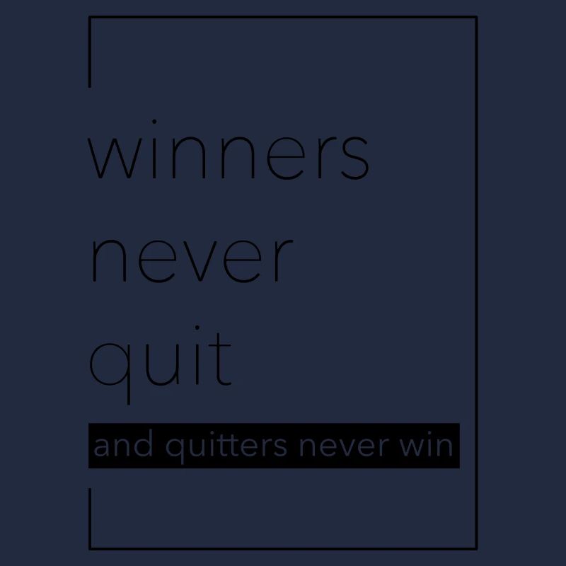 winner never quit