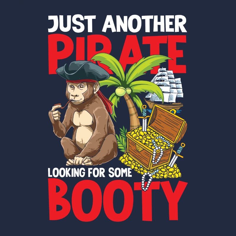 Just Another Pirate Looking For Some Booty