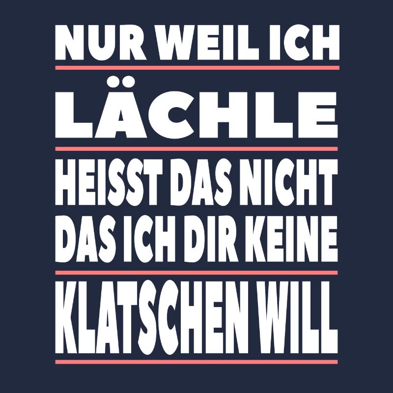 Nur weil ich lächle heisst das nicht