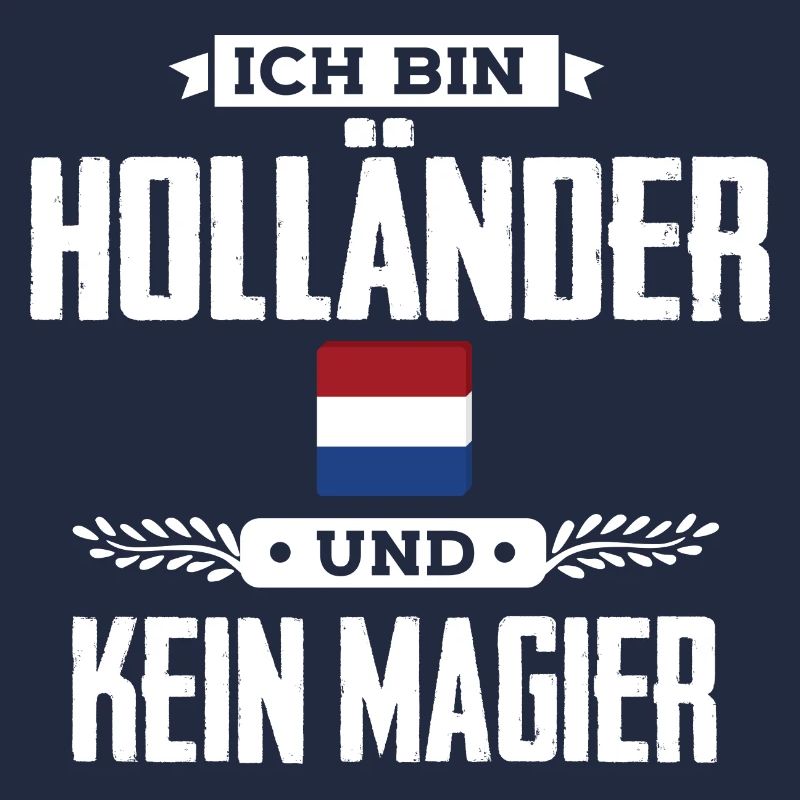 Ich bin Holländer