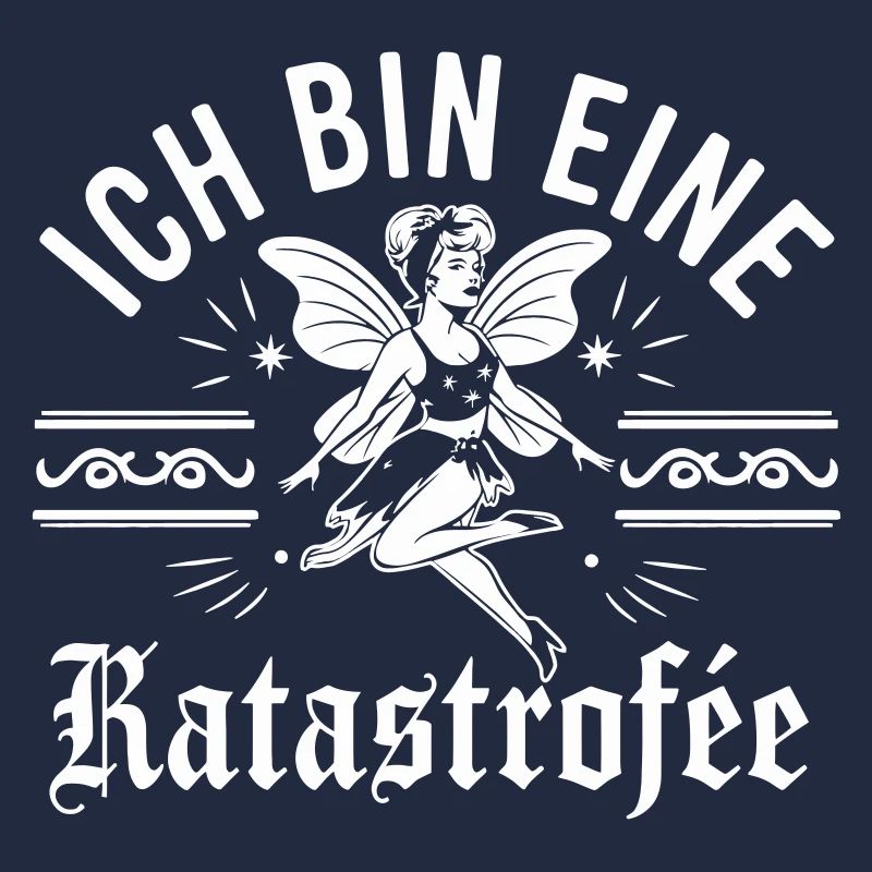 Ich bin eine Katastrophe