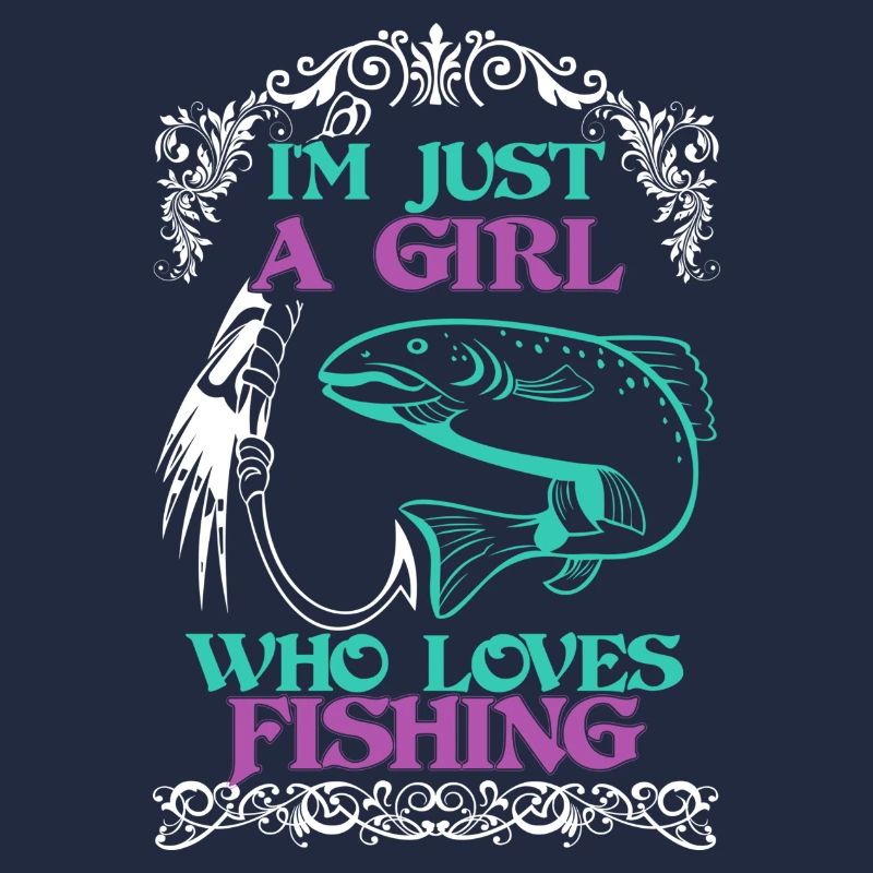 Ich bin nur ein Mädchen, dass Fischen liebt