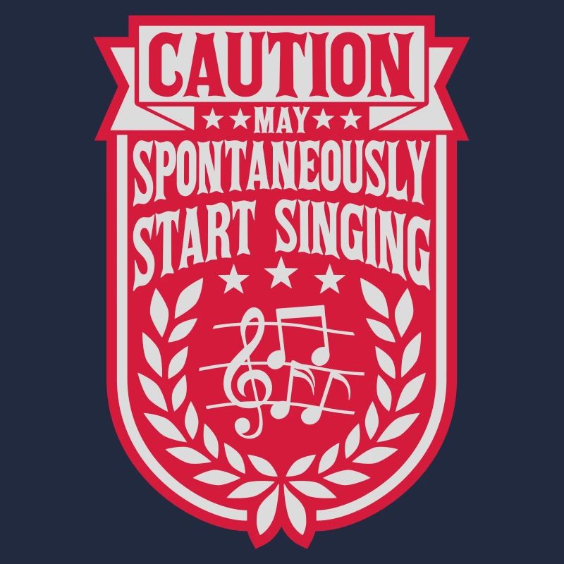 may spontaneously start singing