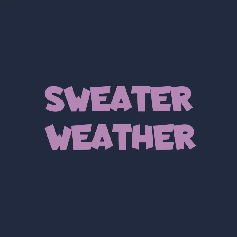 « Sweat Weather " Pull