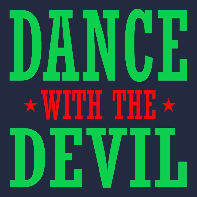 Dance with the Devil