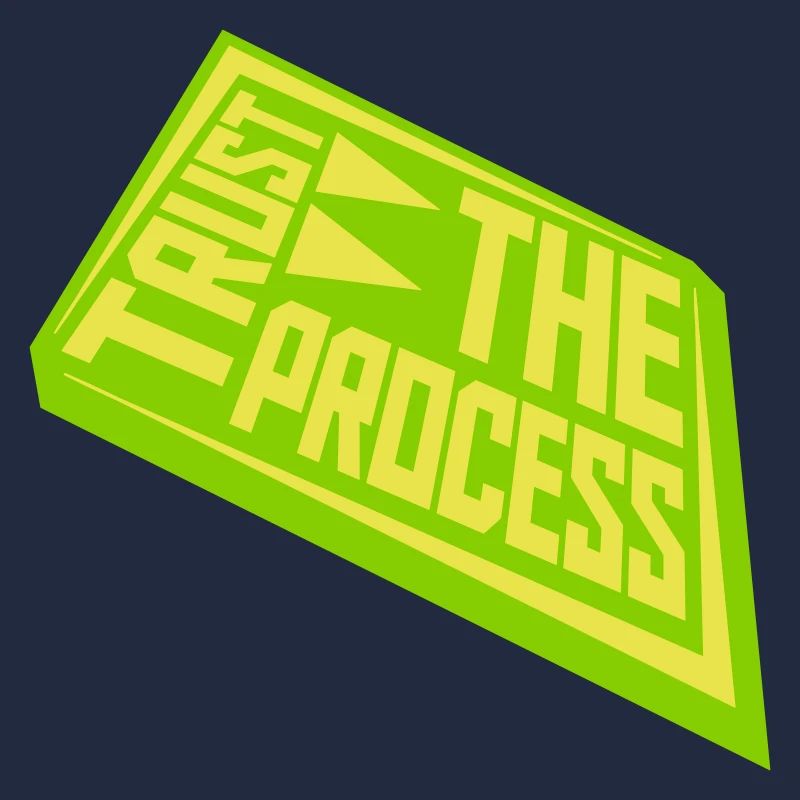 faire confiance au processus Devis