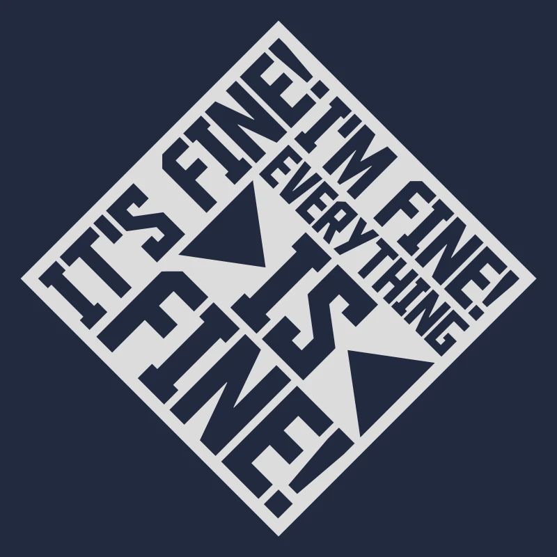 everything is fine quote