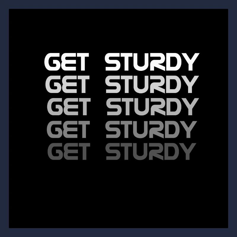 Get Sturdy Fade