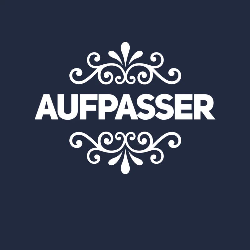 vor dir steht ein Aufpasser