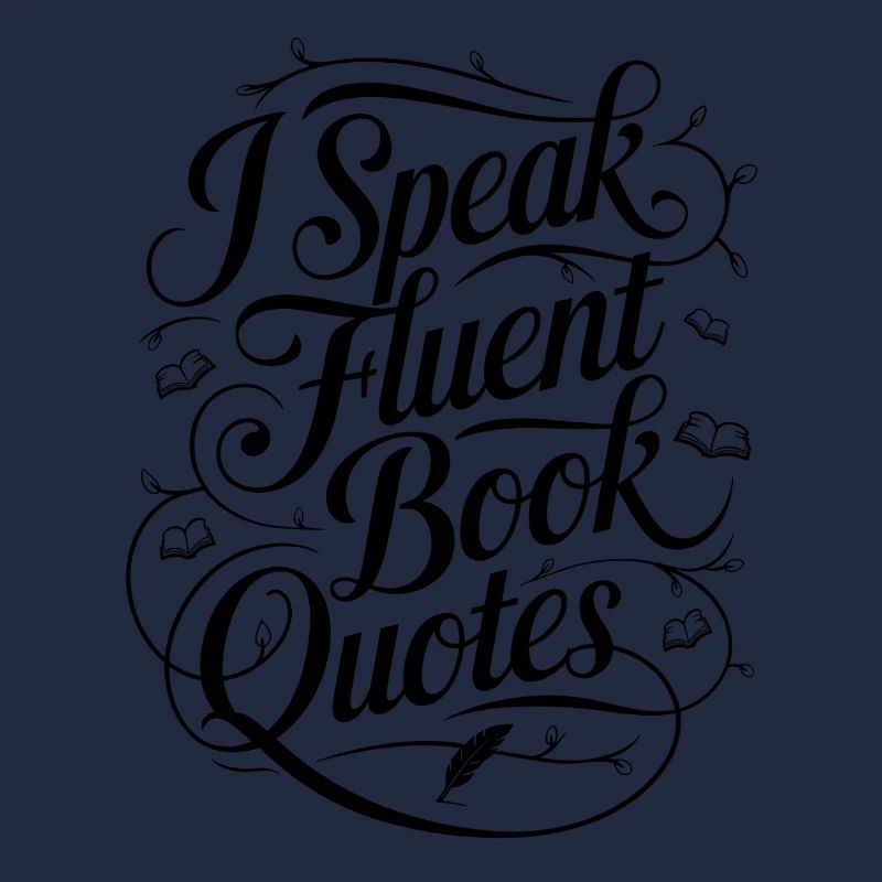 I Speak Fluent Book Quotes