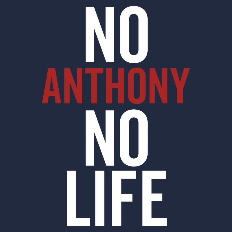 Pas d’Anthony Pas de vie