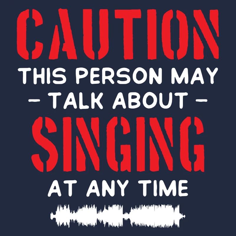 Caution Singing