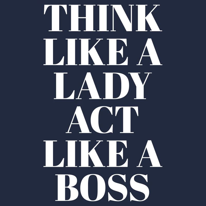 Think like a Lady
