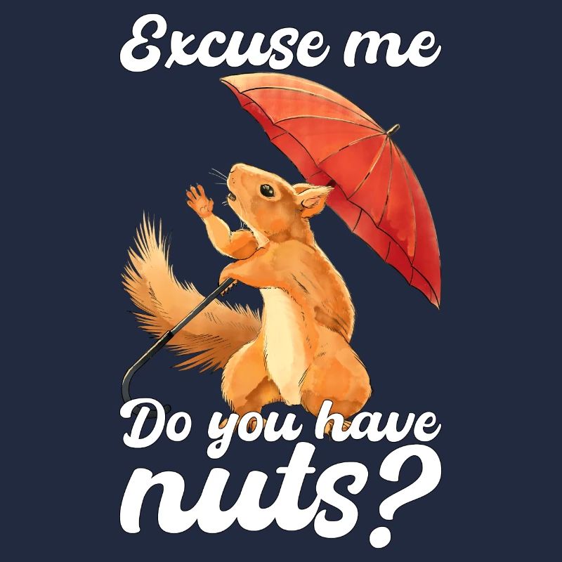 Eichhörnchen Spruch Eichhörnchenliebhaber Geschenk