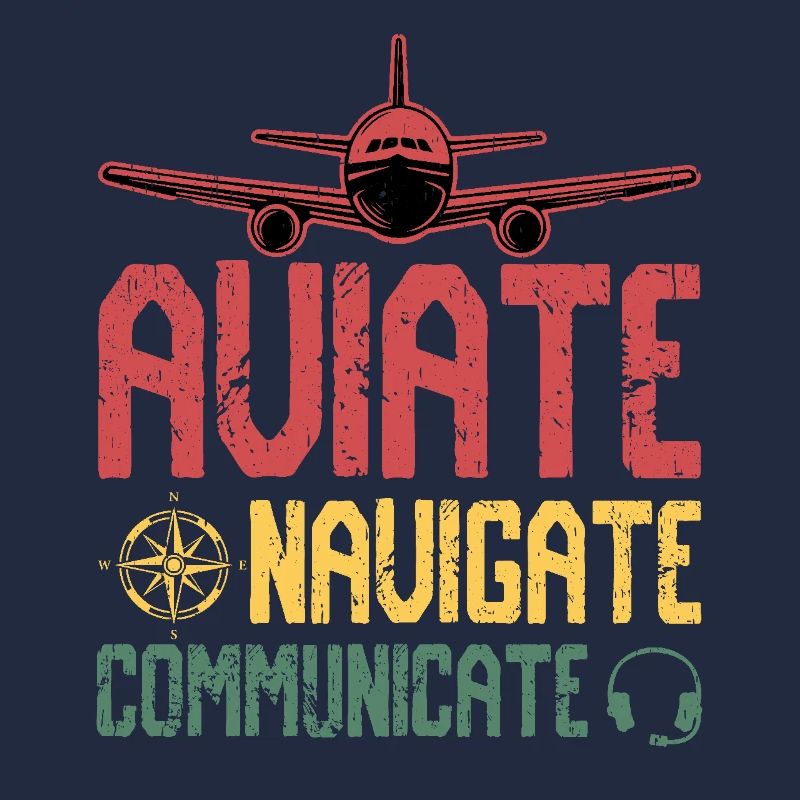 Aviate Navigate Communicate