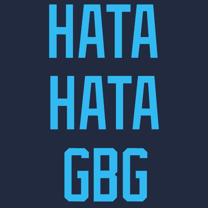 Hate Hate Hate Hate GBG