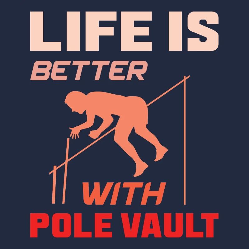 life is better with pole vault