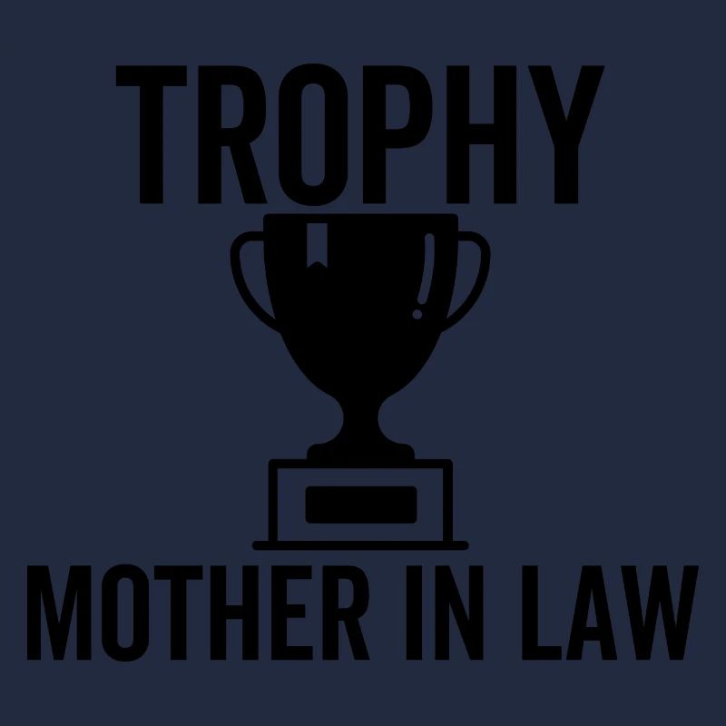 Trophäe Schwiegermutter