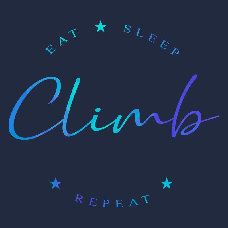 Eat Sleep Climb Repeat Rock Boulder Bouldering Roc