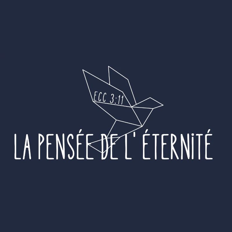 La pensée de l'éternité (blanc) - Ecc/3:11