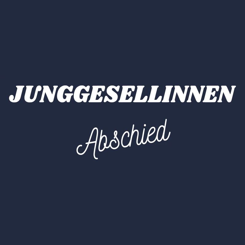 Junggesellinnenabschied - JGA