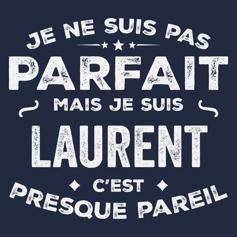 Laurent Ein Vorname, eine Geschichte, eine Persönlichkeit